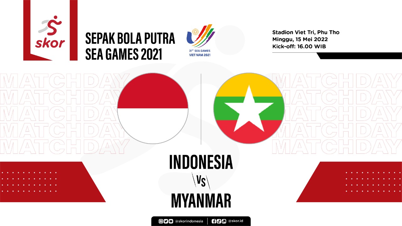 Prediksi dan Link Live Streaming Timnas U-23 Indonesia vs Myanmar di SEA Games 2021