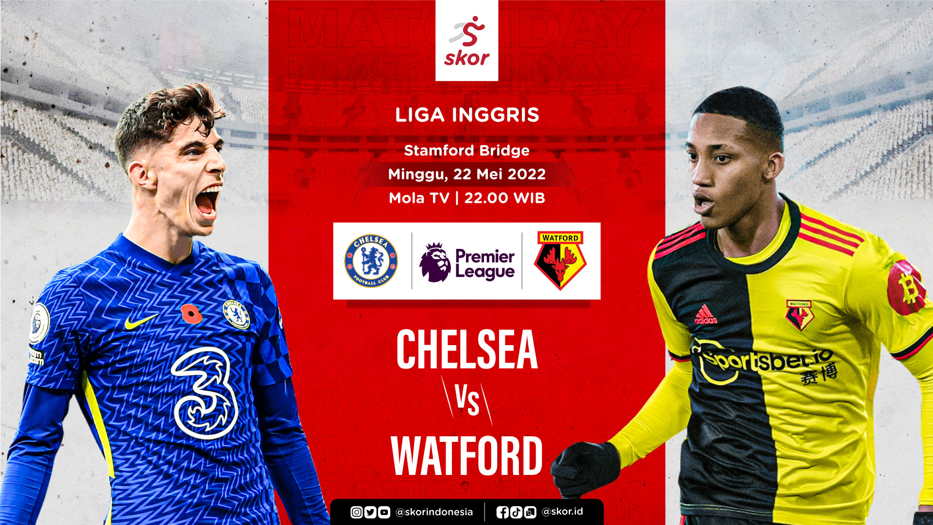 Link Live Streaming Chelsea vs Watford di Liga Inggris