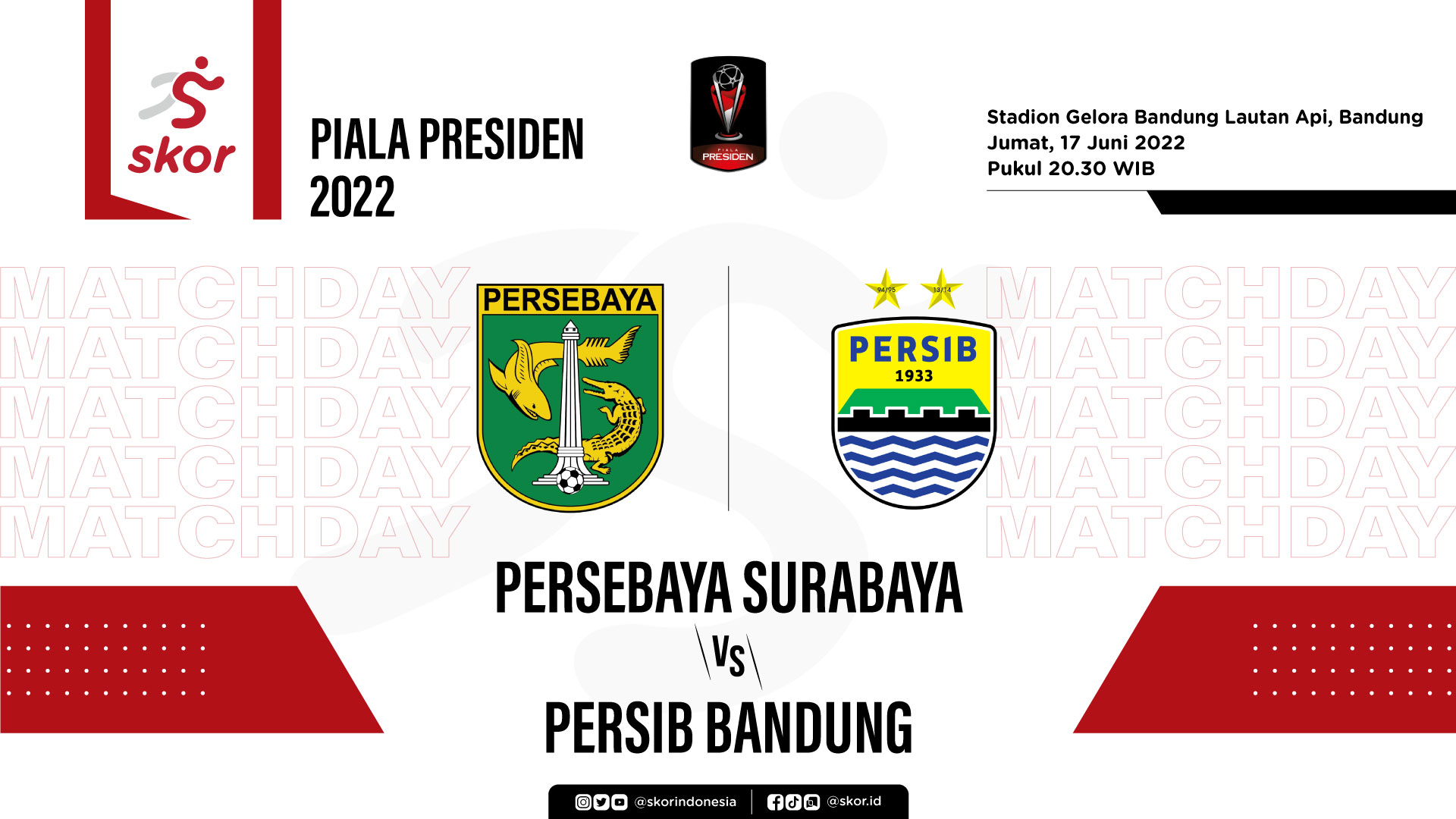 LIVE Update Persebaya vs Persib di Piala Presiden 2022