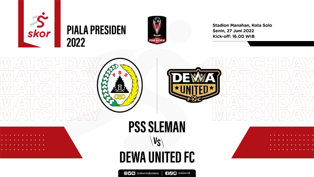 Prediksi dan Link Live Streaming Piala Presiden 2022: PSS Sleman vs Dewa United