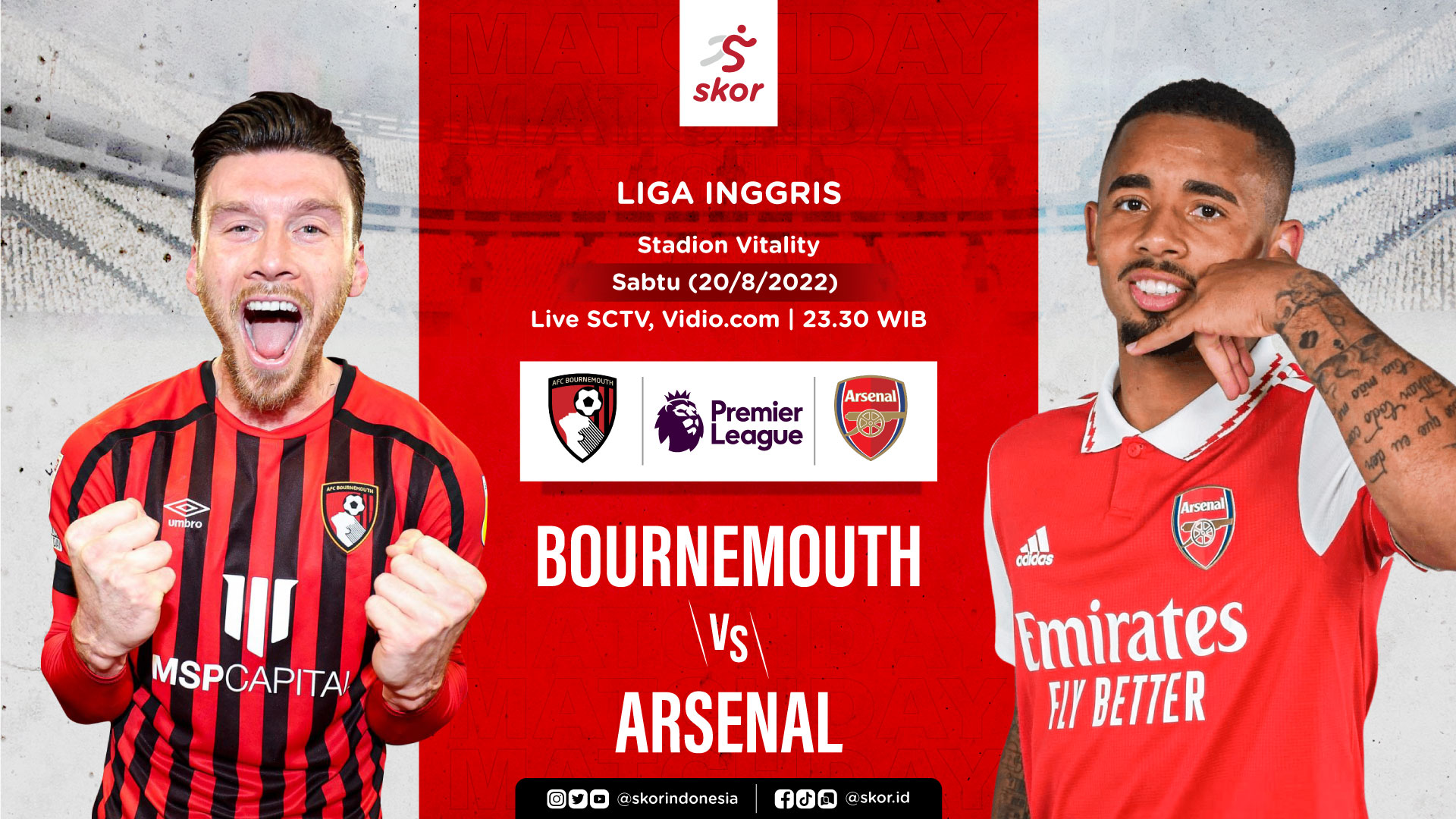 Link Live Streaming Burnemouth vs Arsenal di Liga Inggris 2022-2023