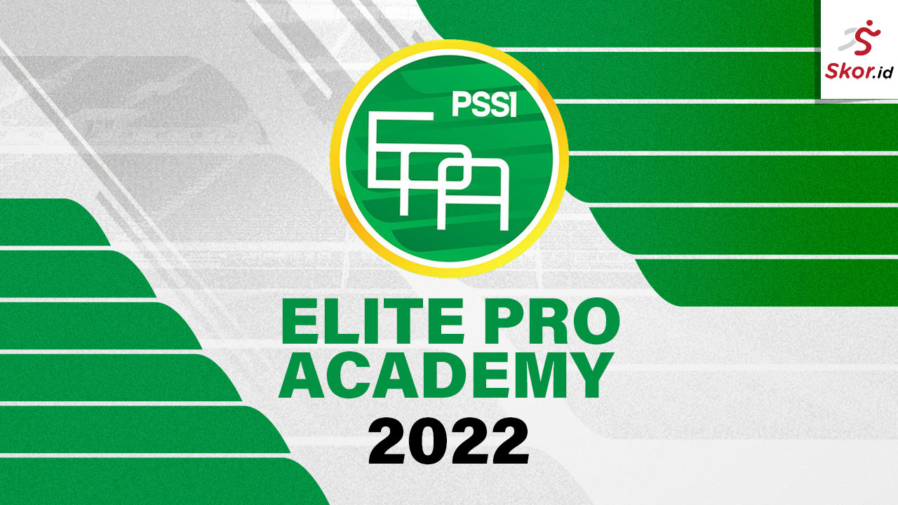 Elite Pro Academy 2022: Jadwal, Hasil, dan Klasemen Lengkap