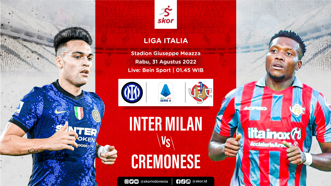 Link Live Streaming Inter Milan vs Cremonese di Liga Italia 2022-2023
