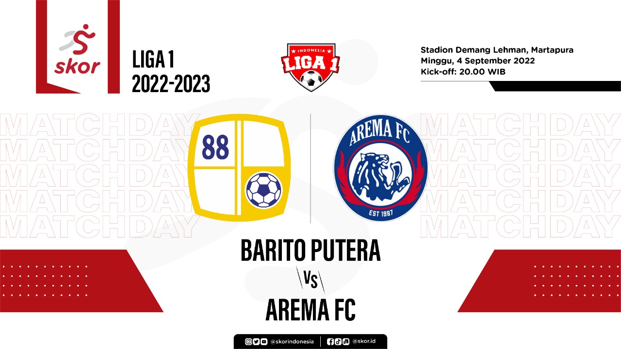 Prediksi dan Link Live Streaming Barito Putera vs Arema FC di Liga 1 2022-2023