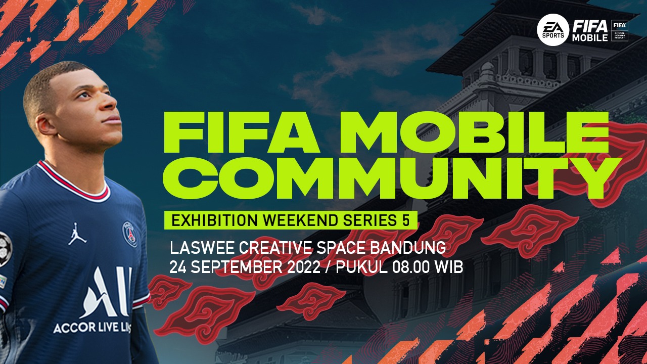 EA Sports FIFA Mobile CEW Series 5 Bakal Digelar di Bandung