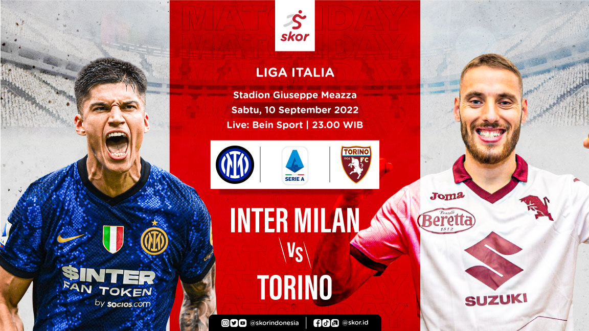 Link Live Streaming Inter Milan vs Torino di Liga Italia 2022-2023