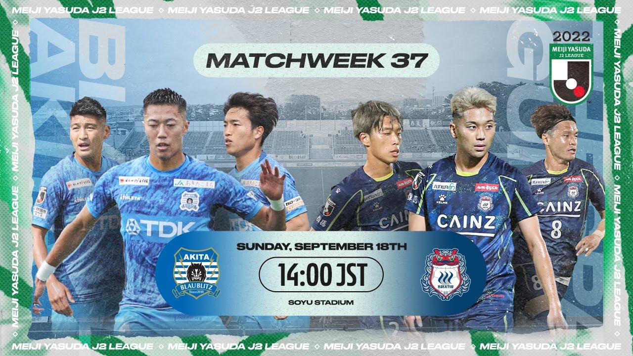 Siaran Langsung J2 League: Blaublitz Akita vs Thespakusatsu Gunma