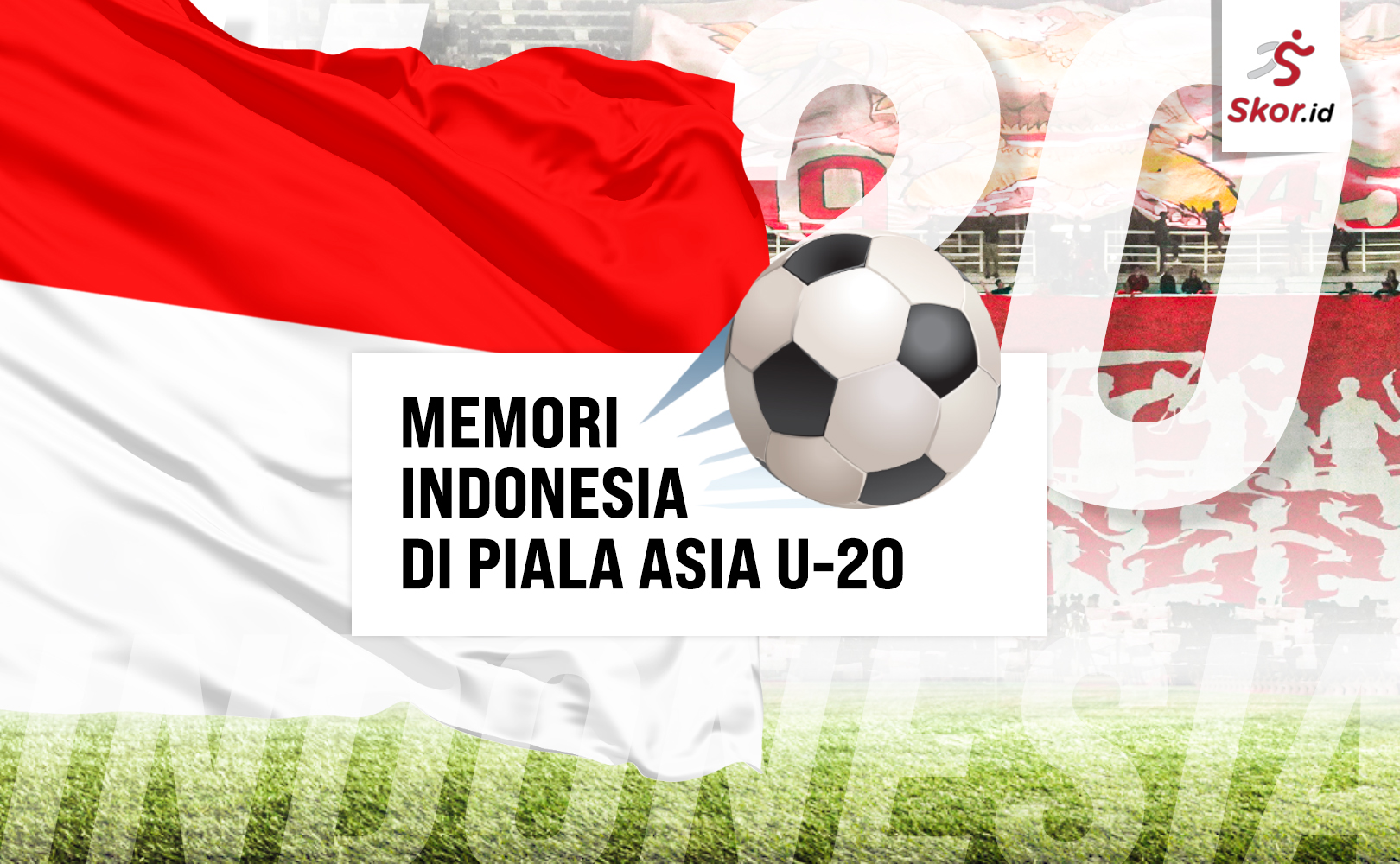 18 Partisipasi Timnas U-20 Indonesia di Piala Asia U-20 Bagian 1: Juara Sekali tapi Bersama