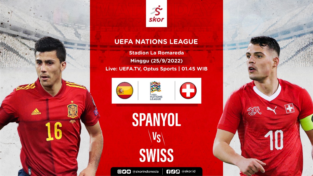Link Live Streaming Spanyol vs Swiss di UEFA Nations League