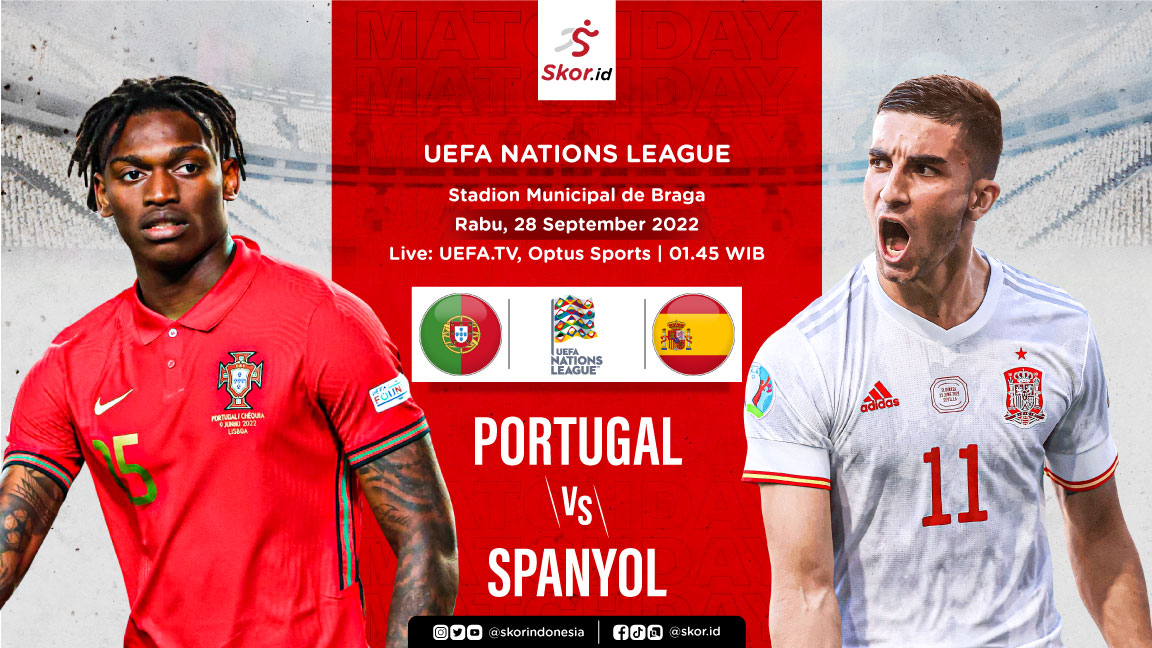 Link Live Streaming Portugal vs Spanyol di UEFA Nations League