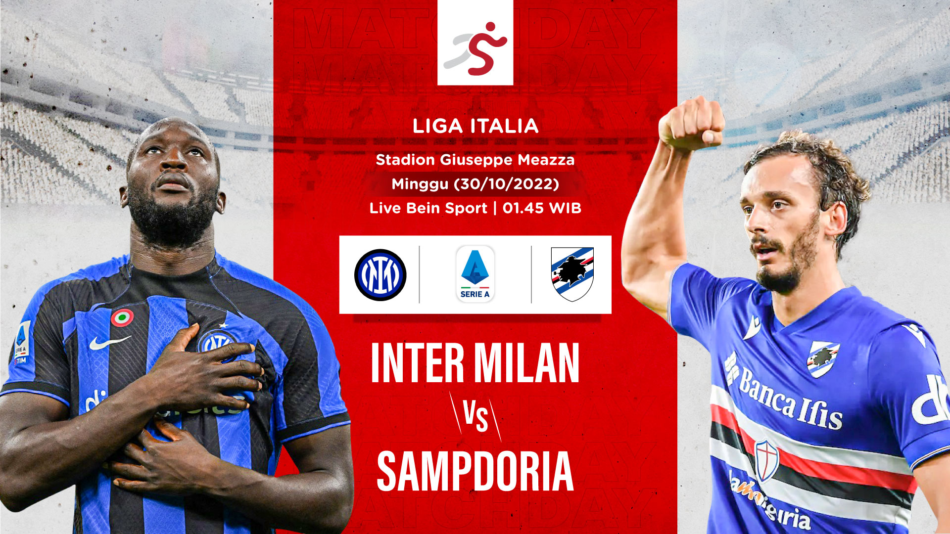 Prediksi Inter Milan vs Sampdoria: I Nerazzurri Punya Catatan Pertemuan Lebih Apik