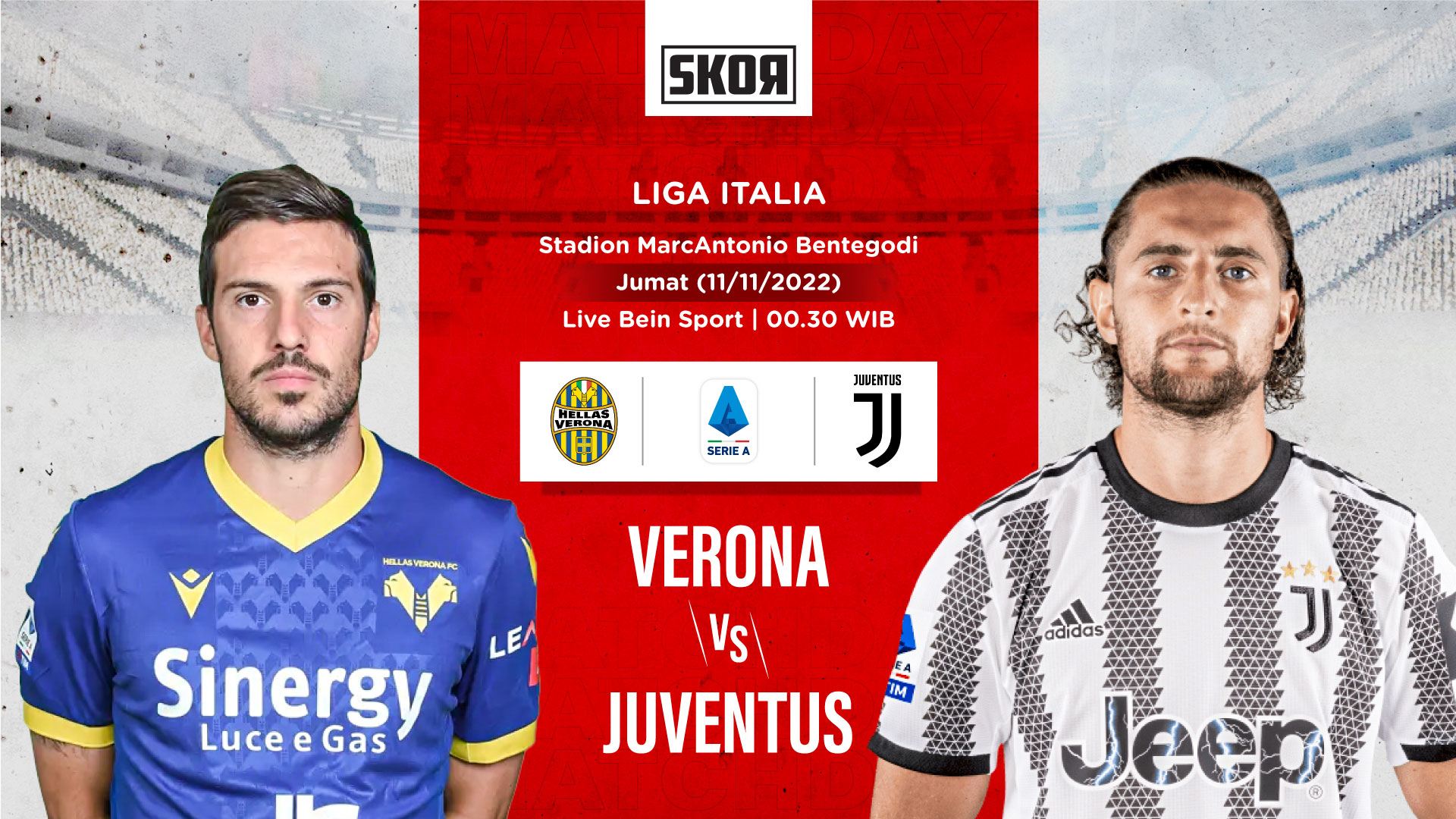 Link Live Streaming Verona vs Juventus di Liga Italia 2022-2023