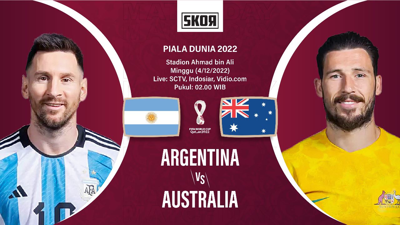 Hasil Argentina vs Australia di Piala Dunia 2022: Menang 2-1, Albiceleste Tantang Belanda di Perempat Final