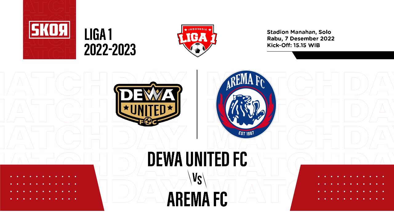Prediksi dan Link Live Streaming Dewa United vs Arema FC di Liga 1 2022-2023