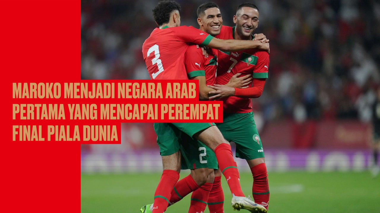 VIDEO: Maroko, Negara Arab Pertama yang Mencapai Babak Perempat Final Piala Dunia