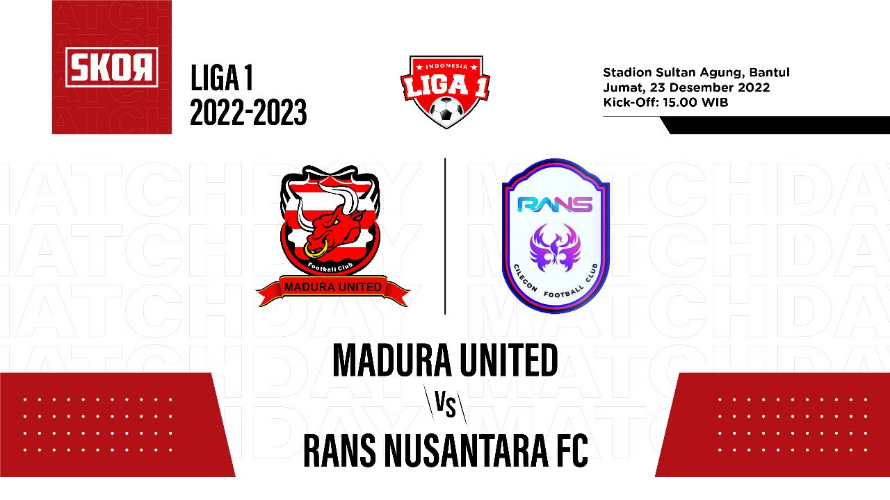 Prediksi dan Link Live Streaming Madura United vs Rans Nusantara di Liga 1 2022-2023