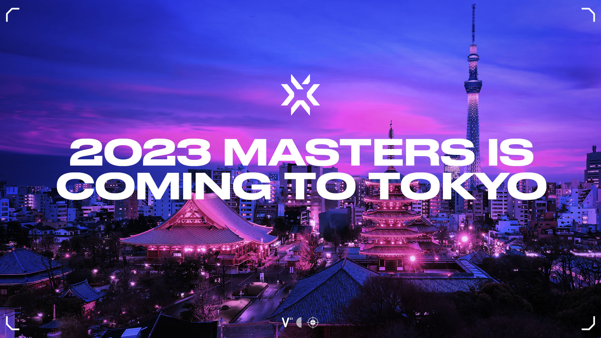 Riot Games Tunjuk Tokyo Sebagai Tuan Rumah VCT Masters 2023