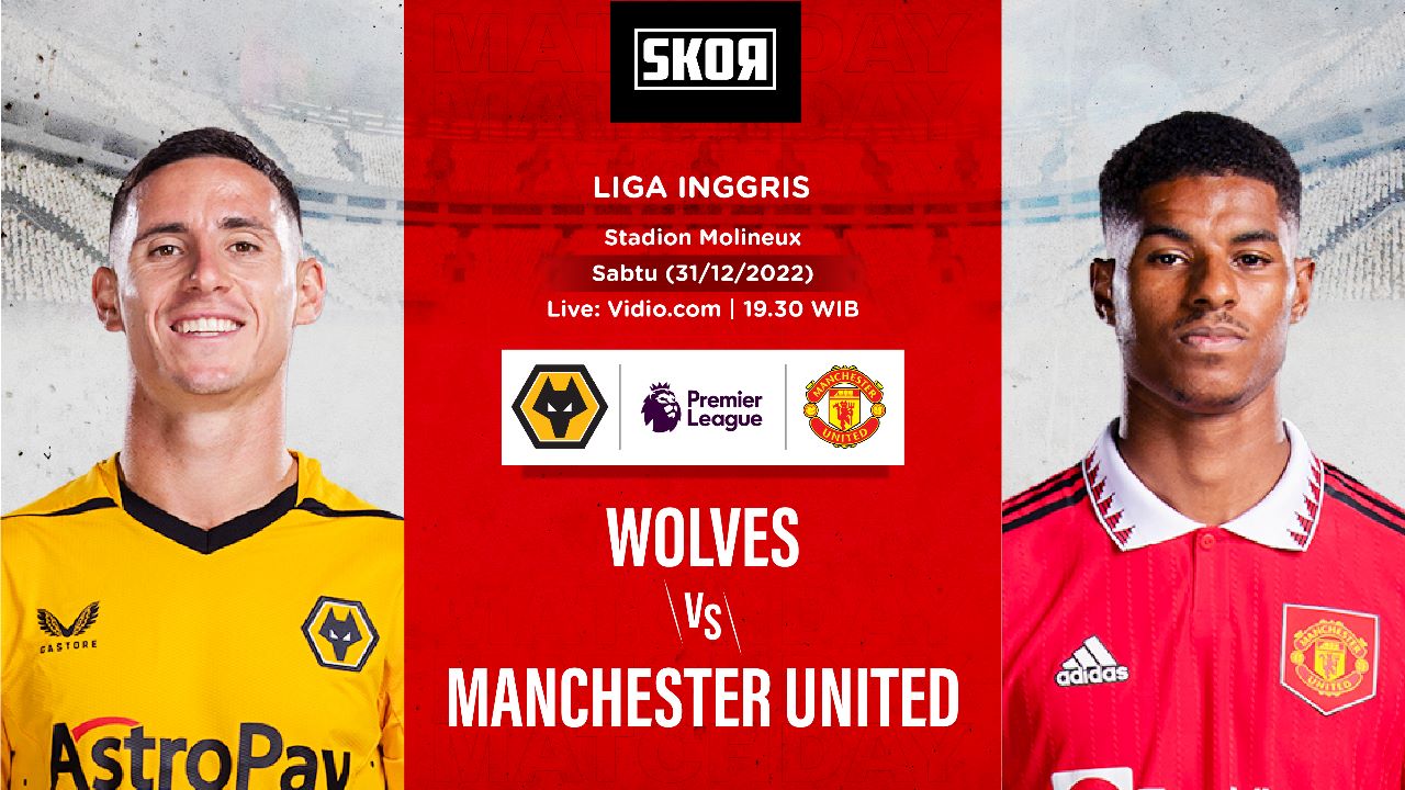 Link Live Streaming Wolves vs Manchester United di Liga Inggris 2022-2023