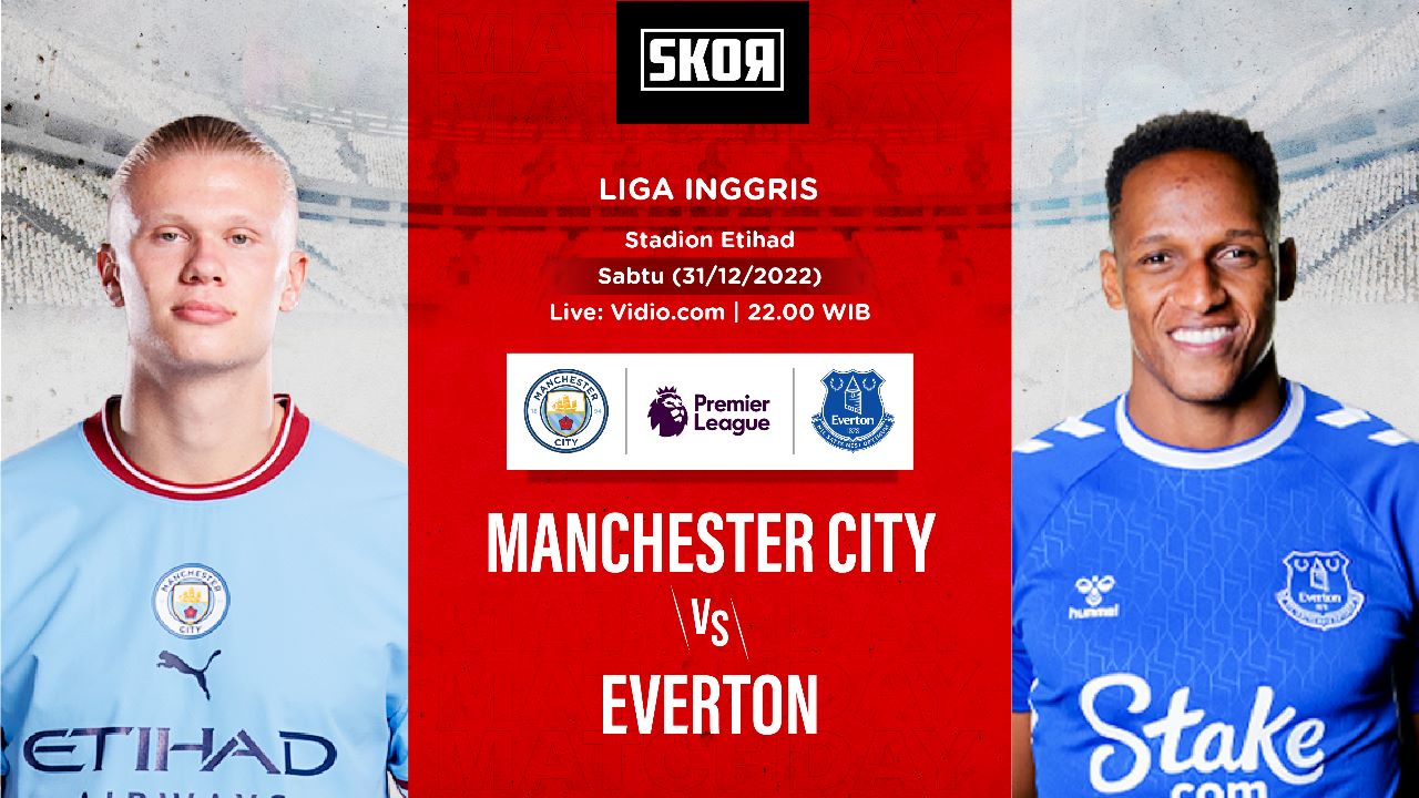 Link Live Streaming Manchester City vs Everton di Liga Inggris 2022-2023