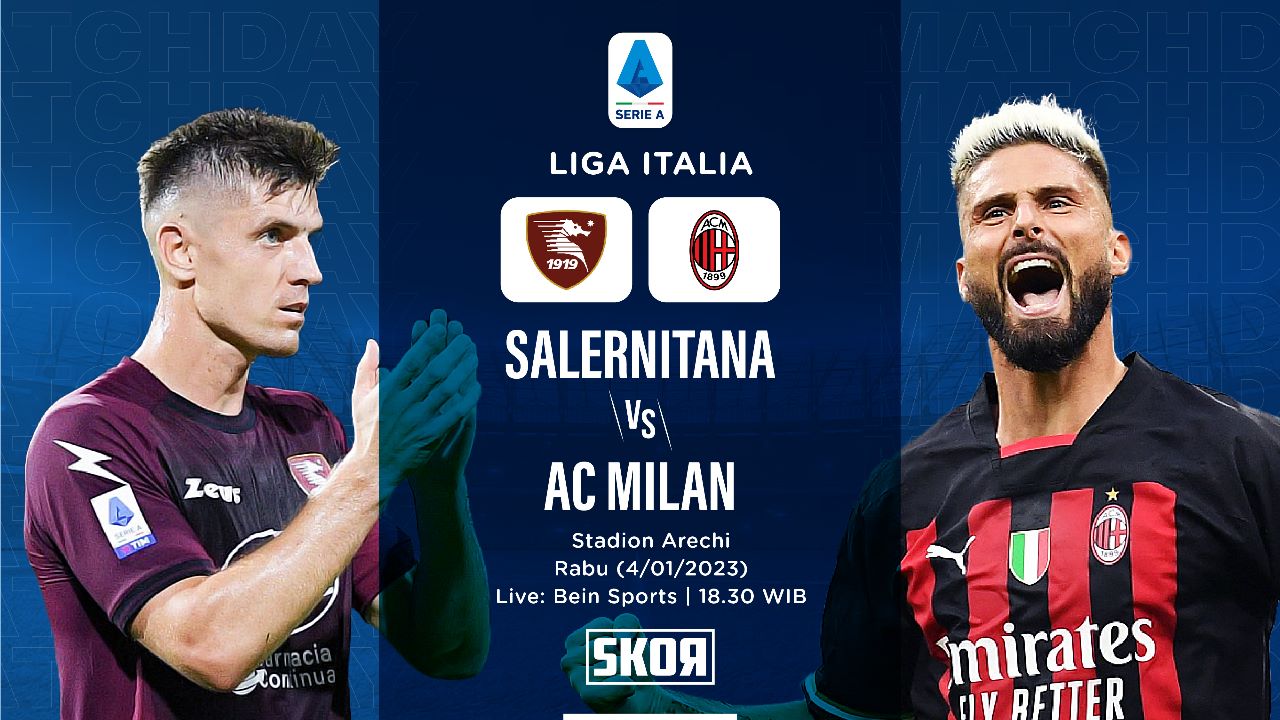 Prediksi Salernitana vs AC Milan: Peluang I Rossoneri Pepet Napoli