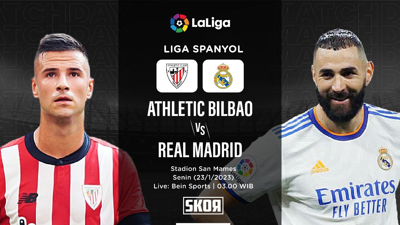 Link Live Streaming Athletic Bilbao vs Real Madrid di Liga Spanyol 2022-2023