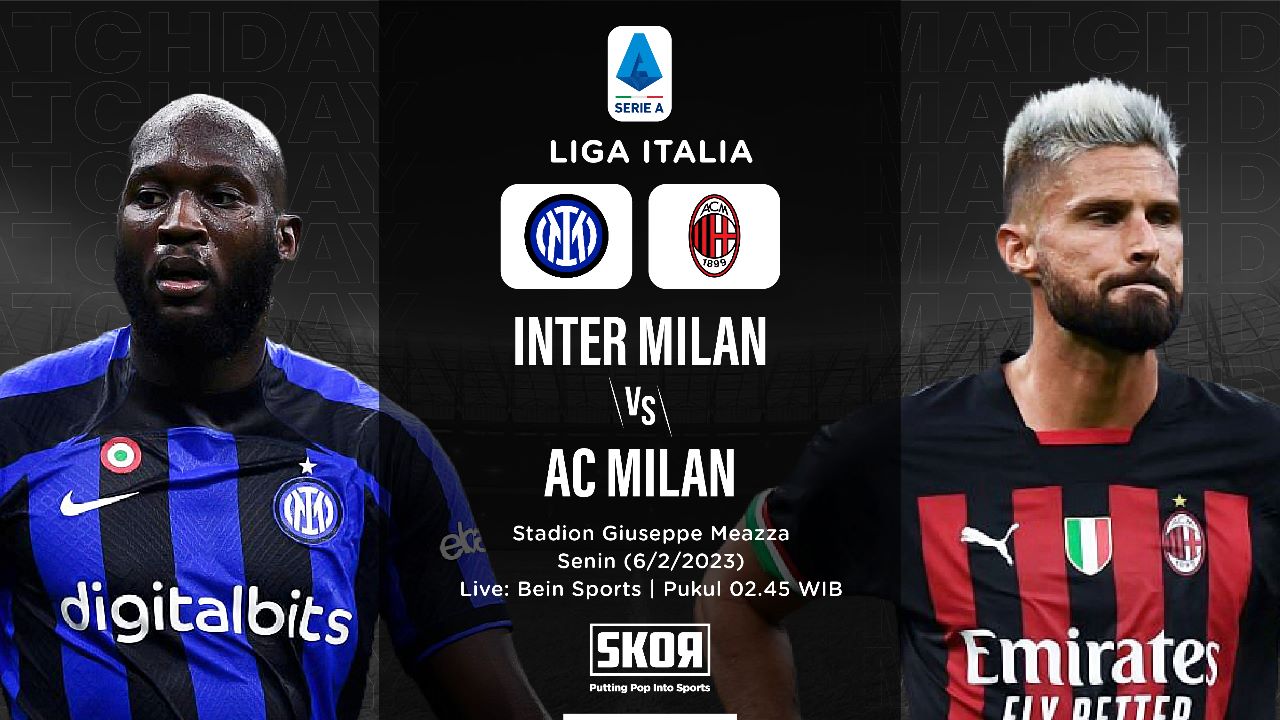 Prediksi dan Link Live Streaming Inter Milan vs AC Milan di Liga Italia 2022-2023