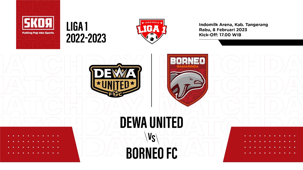 Prediksi dan Link Live Streaming Dewa United vs Borneo FC di Liga 1 202-2023
