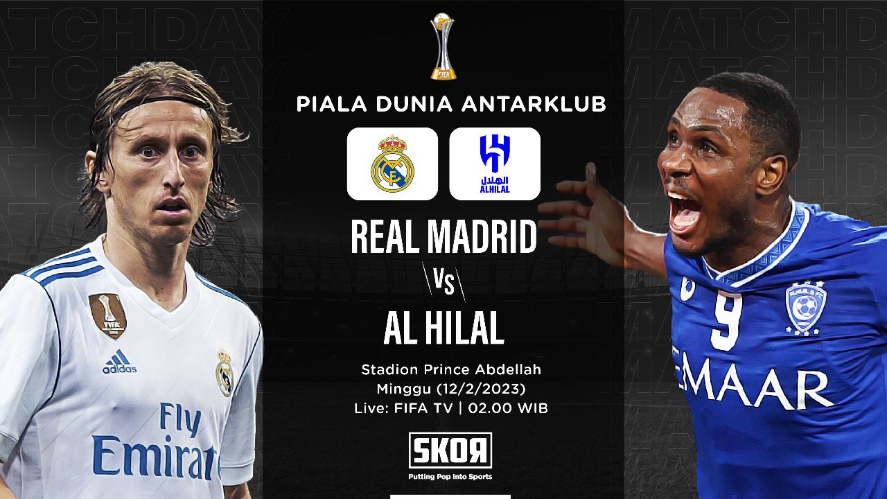 Prediksi dan Link Live Streaming Real Madrid vs Al-Hilal di Final Piala Dunia Antarklub 2023